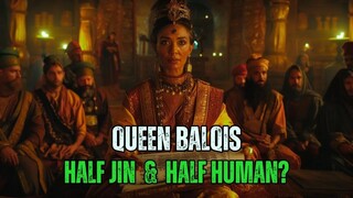 QUEEN BILQIS HALF-JINN OR HUMAN COMPLETE QURANIC STORY لترجمة العربية