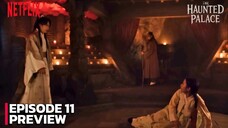 The Haunted Palace - Episode 11 Subtitle Bahasa Indonesia