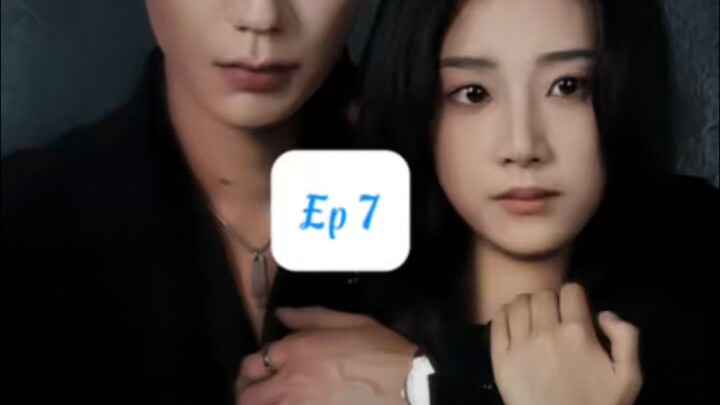 Lấy Cô Ấy Làm Lồng Giam ( Lộc Đan Đông , Vương Tiểu Ức ) Tập 7