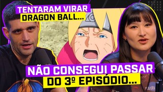 BORUTO é RUIM ATÉ HOJE? TEM SALVAÇÃO?!