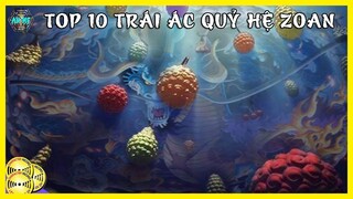 Top 10 Trái Ác Quỷ Hệ Zoan Mạnh Nhất Từng Xuất Hiện Cho Tới Nay | One Piece