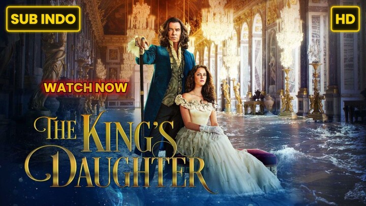The King’s Daughter (2022) SUB INDO FULL HD