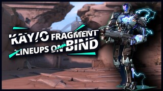 * New * KayO lineups on Bind | KAYO FRAGMENT LINEUPS