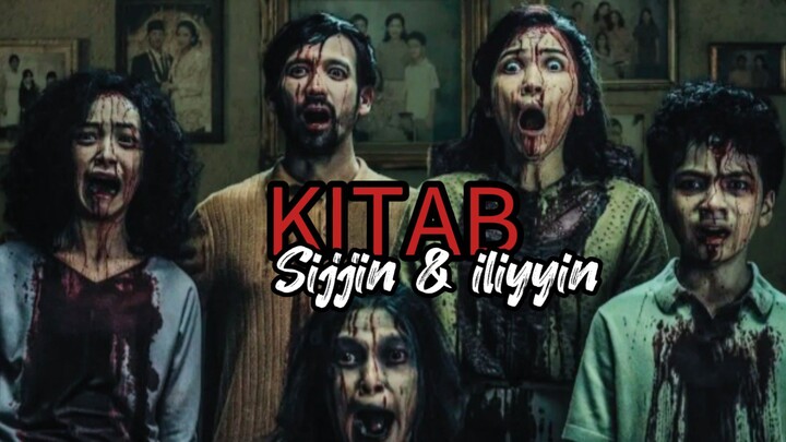 Kitab Sijjin & iliyin (2025) 🔥🔥🔥
