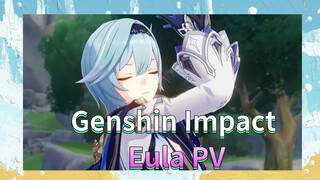 Genshin Impact Eula PV