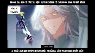 Trong cái rủi có cái xui:hậu xuyên không cô chỉ muốn bình an mà sống ai ngờ lươn lẹo sương sương một