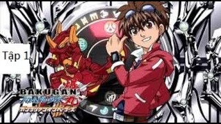Chiến Binh Bakugan - Kẻ Xâm Lược Gundalia (Thuyết Minh) - Tập 1