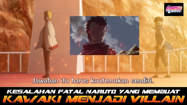 KESALAHAN FATAL NARUTO YANG MEMBUAT KAWAKI MENJADI VILLAIN |  FAKTA MENARIK BORUTO EP 230