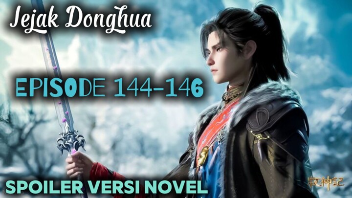 ❗Mengalahkan Kekaisaran Istana Surga Sejati Bumi Barat❗ Tales Of Hearding Gods 🐉🦚✨Epsd 144-146🔥🔥