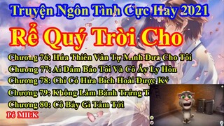 Rể Quý Trời Cho Chương 76 - 80 || Lâm Thanh Diện Hứa Bích Hoài