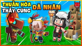 BÍ ẤN MINI WORLD BẠN CHƯA BIẾT THẦY CÚNG DÃ NHÂN CÓ THỂ ĐƯỢC THUẦN HÓA