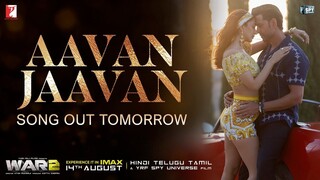 Aavan Jaavan Song Teaser WAR 2 Hrithik, Arijit