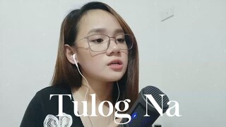 Tulog Na - Sugarfree | Adelene Rabulan (Short Acapella Cover)