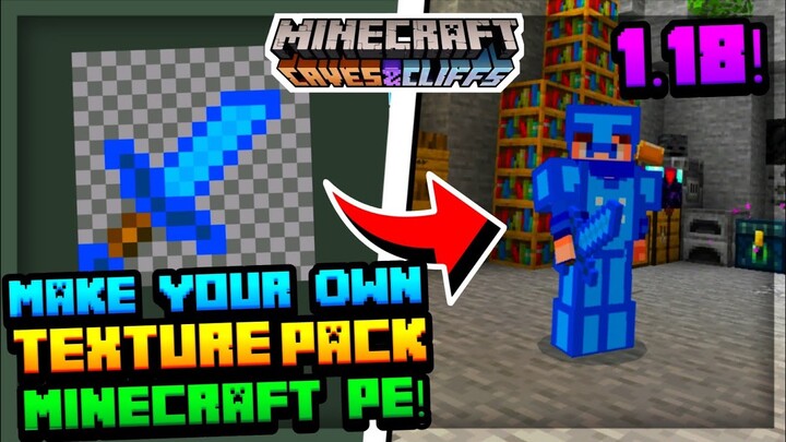 How To Make Your Own Texture Pack For MCPE 1.18+ | Create Your Own Texture Pack For Minecraft PE