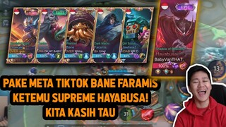 PAKE META TIKTOK BANE FARAMIS KETEMU SUPREME HAYABUSA ! AUTO RIP MMR - Mobile Legends