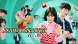 Behind Your Touch Episode 6 [Sub Indo]