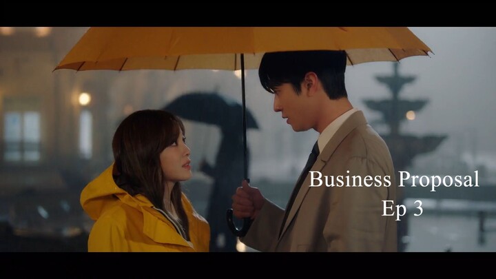 Business Proposal Eng Sub Ep 3