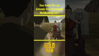 Does Avatar The Last Airbender Have The Best World Building #shorts