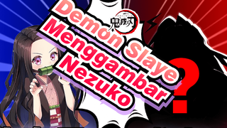 Demon Slayer
Menggambar Nezuko
