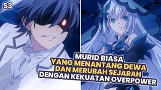 MENANTANG DEWA DAN MERUBAH SEJARAH DENGAN KEKUATAN OVERPOWER | Alur Cerita Anime Date A Live S3