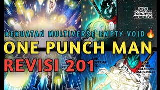 SEBALAH KETAR-KETIR 😱KEKUATAN VOID MENCAPAI MULTIVERSE 🔥 - REVIEW REVISI ONE PUNCH MAN CHAPTER 201