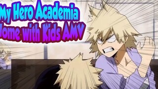 Watch My Hero Academia Like Home with Kids | My Stupid Academia