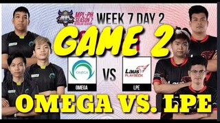 MLBB   FILIPINO MPL PH S7 Week 7 Day 2  Omega Esports vs Laus Playbook Esports GAME 2 OMG VS LP