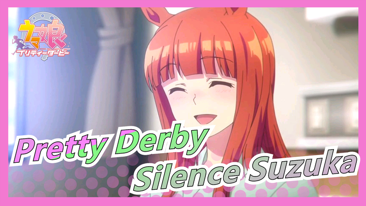 Pretty Derby|The trooper in the opposite dimension - Silence Suzuka