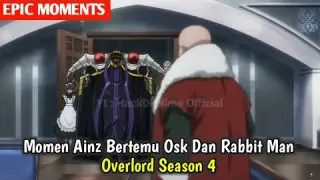 Epic Moment When Ainz Meets Osk And Rabbit Man - #overlord
