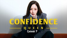 CONFIDENCE QUEEN EP7 engsub