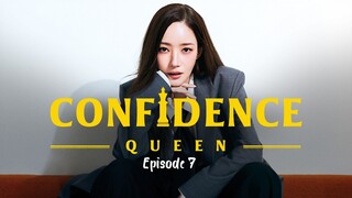 CONFIDENCE QUEEN EP7 engsub