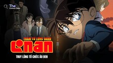 Lồng Tiếng| Detective Conan Movie 13: Truy Lùng Tổ Chức Áo Đen (2009)【 Full 】