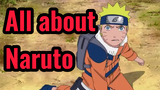 All about Naruto
