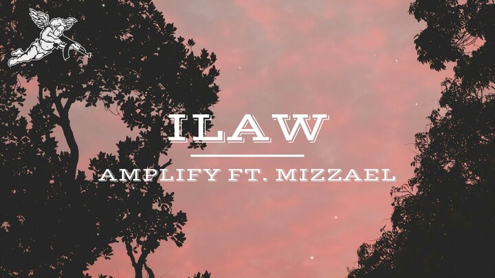 Amplify - Ilaw ft. Mizzael | Supporting Local
