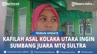 Kafilah Asal Kolaka Utara Ingin Sumbang Juara MTQ Sultra di Konawe Utara, Sudah 8 Kali Wakili Kolut