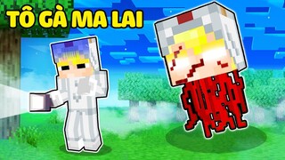 TÔ GÀ THỬ THÁCH 24H THOÁT KHỎI QUÁI VẬT TÔ GÀ QUỶ MA LAI SIÊU ĐÁNG SỢ TRONG MINECRAFT*TÔ GÀ MA LAI