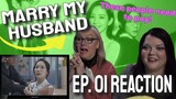 Marry My Husband - Episode 01 -  KDRAMA REACTION/REVIEW [해외반응]