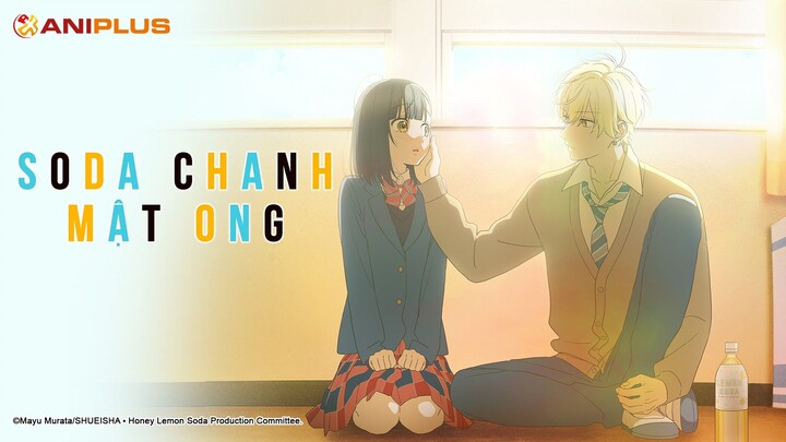 [Tập 4] Soda Chanh Mật Ong - Honey Lemon Soda (Vietsub)