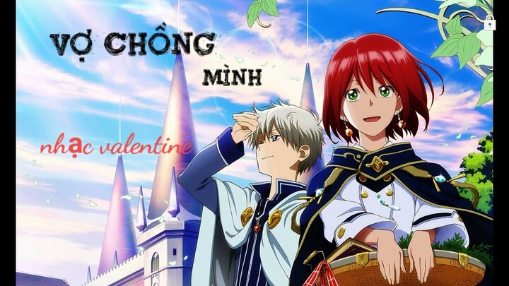[amv anime] vợ chồng mình-nhạc valentine||zen♡shirayuki||