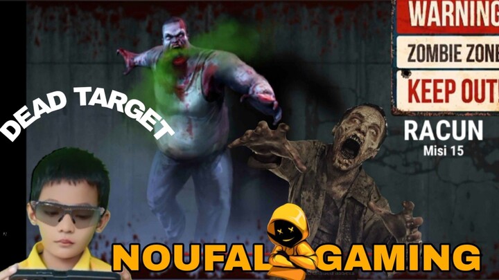 main game zombie, dead target, misi 15 zombie beracun