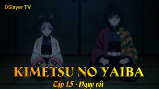 Kimetsu no Yaiba Tập 15 - Nguy rồi