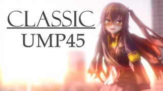 [MMDเกิร์ล ฟรอนไลน์]UMP45 -『Classic』CIMORELLI.ver[1080p60HD]