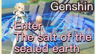 Enter The salt of the sealed earth