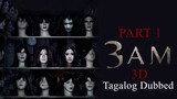 3 A.M. 3D PART 1 Thai Full Movie Horror (Tagalog Dubbed)