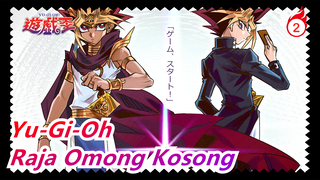 Yu-Gi-Oh|Raja Omong Kosong_2