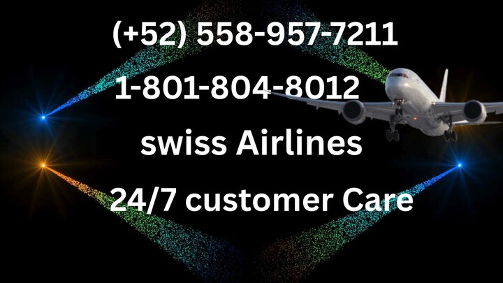 Teléfono de atención al cliente de SWISS AIRLINES®: Guía completa paso a paso