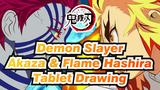 Flame Hashira & Akaza | Tablet Drawing_1