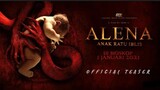 Official Trailer - ALENA ANAK RATU IBLIS (2023)