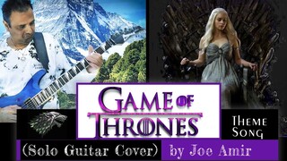 “Games of Thrones” Theme song (Guitar cover by Joe Amir)