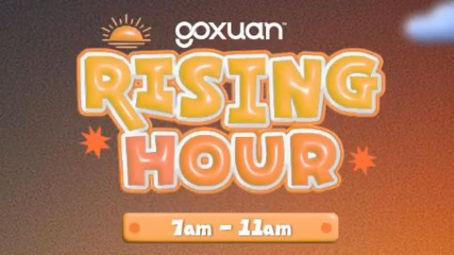 GOXUAN RISING HOUR - 2025/04/29